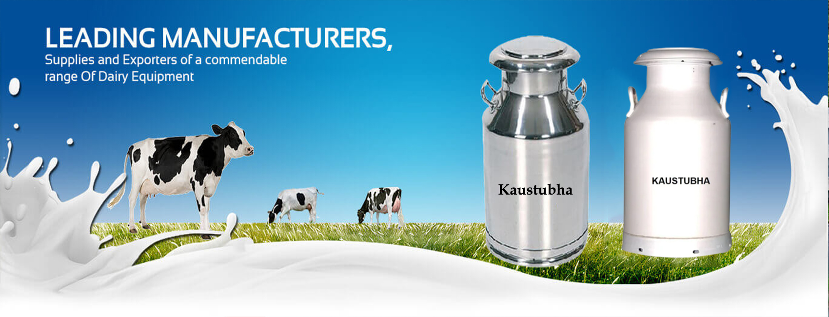 Reputed manufacturers and suppliers of Dairy Equipment Kaustubha